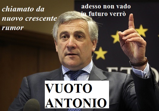 Tajani Antonio chiamato verrà.jpg